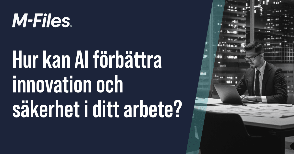 Hur kan AI förbättra innovation och säkerhet i ditt arbete?