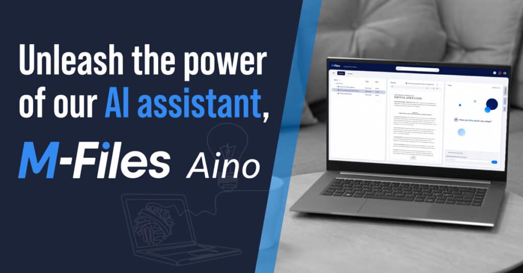 Unleash the power of our AI assistant, M-Files Aino
