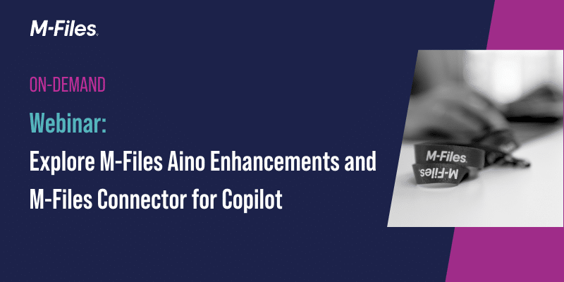 Explore M-Files Aino Enhancements and M-Files Connector for Copilot