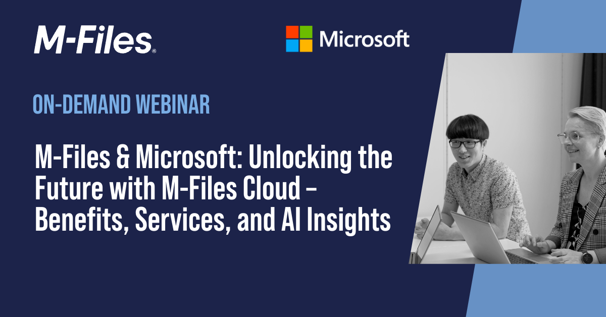 M-Files & Microsoft: Unlocking the Future with M-Files Cloud – Benefits ...